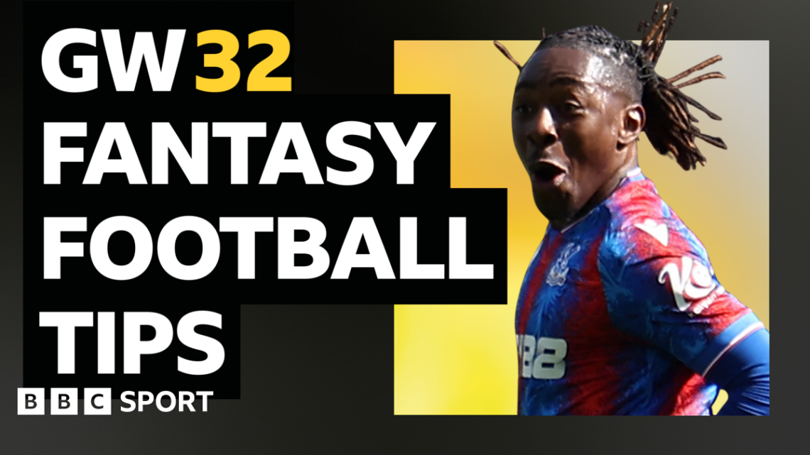FPL gameweek 32 tips: Triple Captain Isak? Bench Boost? Eze or Sarr?